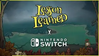 Lesson Learned | Nintendo Switch Trailer