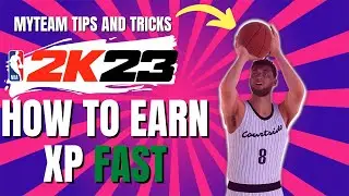 NBA 2K23 MyTeam Tips and Tricks / How to get XP fas in MyTeam