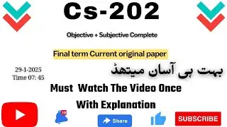 Cs202 final term current paper 2025 | CS202 final term current paper 