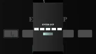 Create OTP Input Field Using HTML | CSS | JS