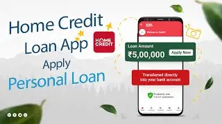 Home Credit Loan App Personal loan Apply in Tamil