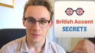 British Pronunciation Secrets (Modern RP) Learn British Accents