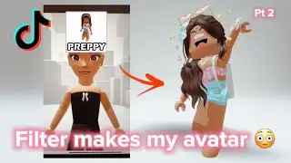 TIKTOK FILTER MAKES MY AVATAR 😳😱🥳 *PART 2*