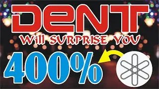 Dent Token Price Prediction 2021 | Price Based Technical Analysis