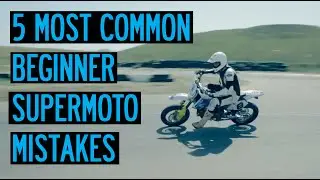 Socal Supermoto 5 Common Beginner Mistakes!