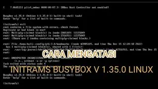 how to solved Initramsfs Busybox v1. 35.0 on linux | kali linux 22