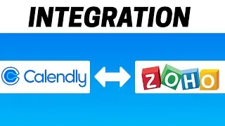 How to Integrate Calendly with Zoho CRM