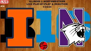 Illinois vs Northwestern Big Ten College Basketball Live Play-By-Play & Reaction