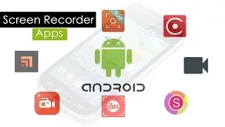 Top 10 Best Screen Recorder For Android - 2018