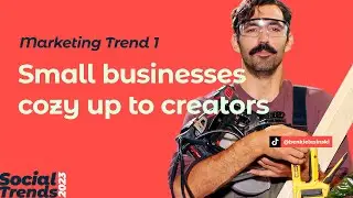 Social Media Trends 2023 | TREND 1: Small businesses cozy up to creators