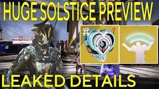 HUGE SOLSTICE PREVIEW! NEW ARMOR, NEW WEAPON, TITLE & MORE!