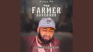 The Farmer Governor