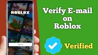 How to verify your email in roblox | how to verify your email on your roblox account