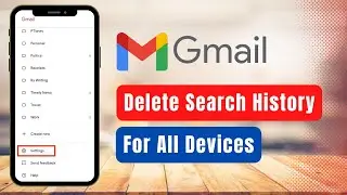 How to Delete Search History for Gmail App !