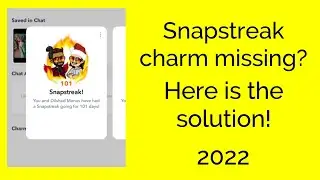 Snapstreak charm not showing on snapchat | Malayalam | 2022 Solution