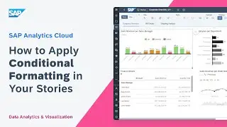 How to Apply Conditional Formatting in Your Stories: SAP Analytics Cloud