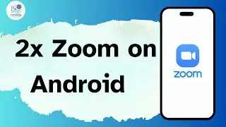 How to 2x Zoom on Android