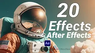 Top 20 Best Effects in After Effects | Useful After Effects Effects