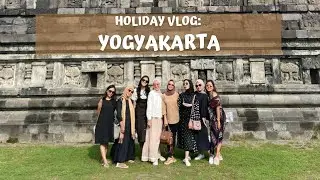 VLOG YOGYAKARTA : PART 2