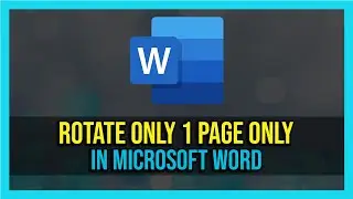 How To Rotate Just One Page Of A Word Document - 2024