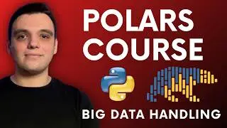 Master Python Polars for Efficient Big Data Handling: 22-Minute Crash Course!