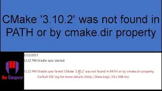 Error : CMake 3.10.2 was not found in PATH or by cmake.dir property. | Gradle sync failed