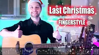 Last Christmas - Wham! | Fingerstyle + Tabs