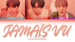 BTS Jamais Vu Color Coded Lyrics/가사 (Han/Rom/Eng)