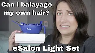 BALAYAGE HIGHLIGHTING MY OWN HAIR WITH ESALON LIGHT SET - Full process and results!