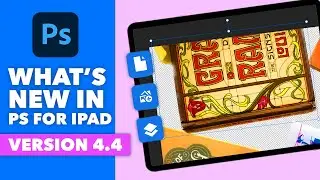 Adobe Photoshop for iPad Update | 4.4 Update