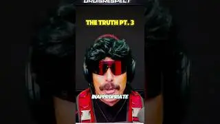 The truth pt. 3 #drdisrespect