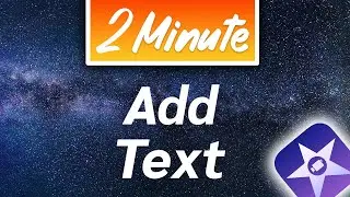 iMovie : How to Add Text