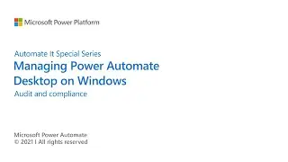 Audit and compliance for Power Automate for Desktop app in Intune - Part 8 of 8