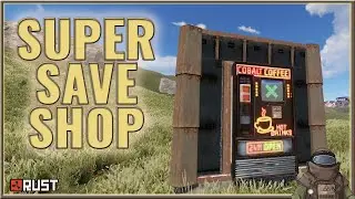 Rust: Anti-Raid Vending Machine | How to build super save shop