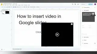 How to insert video in Google slides