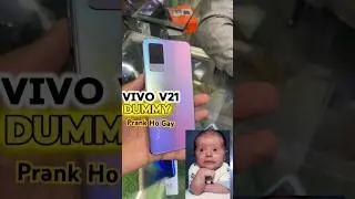 Vivo V21 Dummy Mobile Phone | Prank Ho Gya | #shorts #shortvideo #vivo OMG 😨