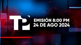 Telepacífico Noticias - Emisión 8:00 PM | 24 Agosto 2024