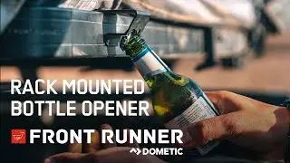 Rack Mounted Bottle Opener – by Front Runner