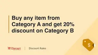 Buy any items from Category A and get 20% discount on Category B