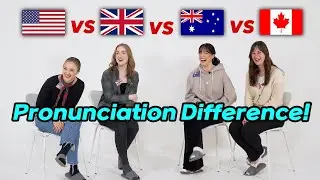 English differences Among 4 countries! (American,British,Aussie,Canadian)