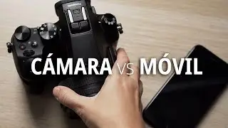 CÁMARA vs MÓVIL