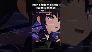 RUIN SERPENT DOESNT STAND A CHANCE