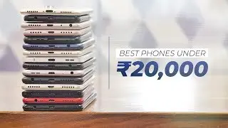 Which Phone to Buy Under ₹20,000?