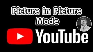 YouTube Picture in Picture (PIP) Mode on PC | YouTube PIP Mode
