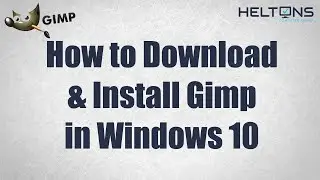 How to Download & Install Gimp on Windows 10