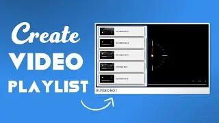 How to make Video playlist using HTML,CSS & JAVASCRIPT