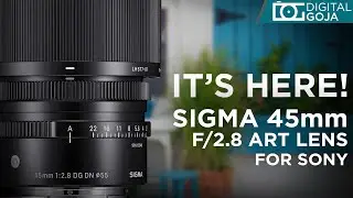 [FIRST LOOK] Sigma 45mm f/2.8 DG DN Contemporary Lens for Sony E