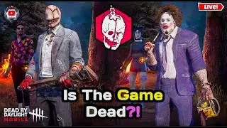 Let’s Talk About The Future Of Dbd Mobile! | Dead By Daylight Mobile Live