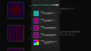 Types Of Gradient In CSS 