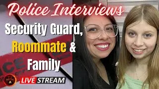 Grandma, Roommate, Security Guard and Family POLICE INTERVIEWS (Audio), Madeline Soto Case